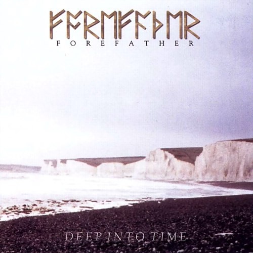 Forefather - Deep Into Time